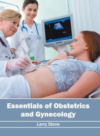 Produktbild: Essentials of Obstetrics and Gynecology