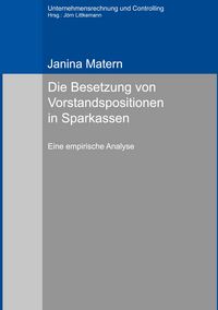 Produktbild: Die Besetzung von Vorstandspositionen in Sparkassen