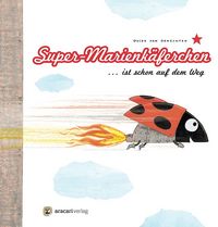 Produktbild: Super-Marienk&auml;ferchen... ist schon auf dem Weg