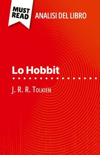 Produktbild: Lo Hobbit di J. R. R. Tolkien (Analisi del libro)