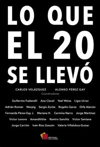 Produktbild: Lo que el 20 se llev&oacute;