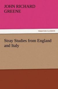 Produktbild: Stray Studies from England and Italy