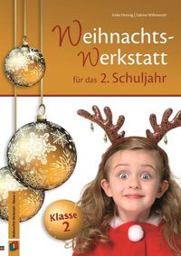 Bild vom Artikel Die Weihnachts-Werkstatt für das 2. Schuljahr vom Autor Anke Hennig