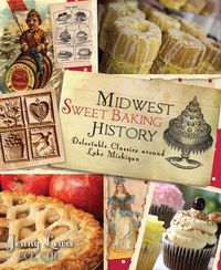 Produktbild: Midwest Sweet Baking History
