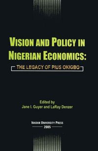 Produktbild: Vision and Policy in Nigerian Economics