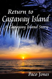 Produktbild: Return to Castaway Island - A Castaway Island Story