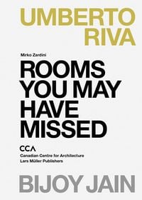 Produktbild: Rooms You May Have Missed: Bijoy Jain, Umberto Riva