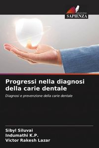 Produktbild: Progressi nella diagnosi della carie dentale