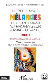 Produktbild: Partage du savoir. M&eacute;langes offerts en hommage au Professeur Mamadou Kandji Tome 2