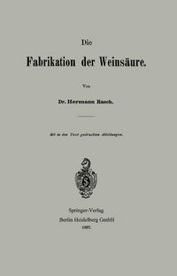 Produktbild: Die Fabrikation der Weins&auml;ure