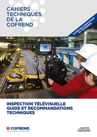 Produktbild: Inspection t&eacute;l&eacute;visuelle Guide et recommandations techniques