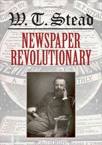 Produktbild: Wt Stead Newspaper Revolutiona