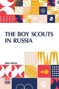 Produktbild: The Boy Scouts In Russia