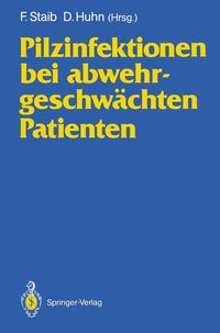 Produktbild: Pilzinfektionen bei abwehrgeschw&auml;chten Patienten