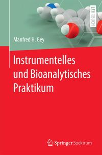 Produktbild: Instrumentelles und Bioanalytisches Praktikum