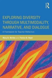 Produktbild: Exploring Diversity through Multimodality, Narrative, and Dialogue
