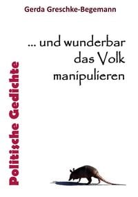 Produktbild: ... und wunderbar das Volk manipulieren
