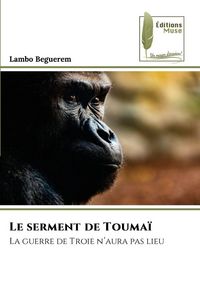 Produktbild: Le serment de Touma&iuml;