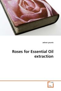 Produktbild: younis, a: Roses for Essential Oil extraction