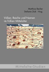 Produktbild: Reiche und Namen im Fr&uuml;hen Mittelalter