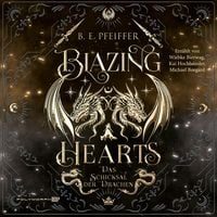Produktbild: Blazing Hearts - Das Schicksal der Drachen