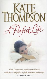 Produktbild: Thompson, K: A Perfect Life