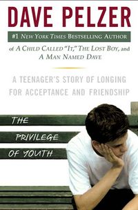 Produktbild: The Privilege of Youth: A Teenager's Story of Longing for Acceptance and Friendship