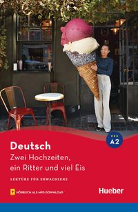 Produktbild: Zwei Hochzeiten, ein Ritter und viel Eis