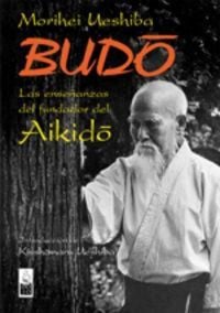 Produktbild: Budo : las ense&ntilde;anzas del fundador del aikido