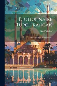 Produktbild: Dictionnaire Turc-fran&ccedil;ais