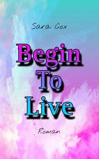 Produktbild: Begin To Live