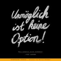 Produktbild: Unm&ouml;glich ist keine Option!