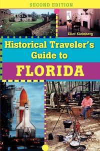 Produktbild: Historical Traveler's Guide to Florida