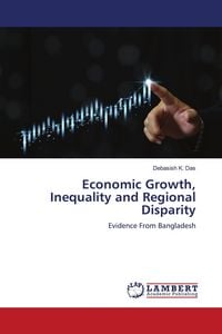 Produktbild: Economic Growth, Inequality and Regional Disparity