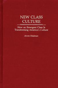 Produktbild: New Class Culture
