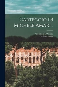 Produktbild: Carteggio Di Michele Amari...