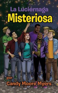 Produktbild: La Luci&eacute;rnaga Misteriosa