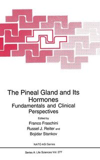 Produktbild: The Pineal Gland and Its Hormones