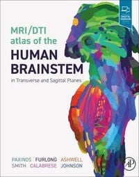 Produktbild: Mri/Dti Atlas of the Human Brainstem in Transverse and Sagittal Planes