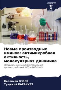 Produktbild: Nowye proizwodnye iminow: antimikrobnaq aktiwnost', molekulqrnaq dinamika