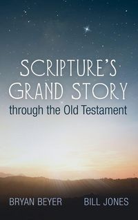 Produktbild: Scripture's Grand Story through the Old Testament