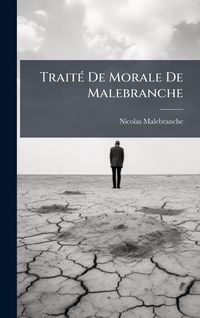 Produktbild: Trait&Atilde;(c) De Morale De Malebranche