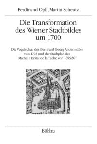 Produktbild: Die Transformation des Wiener Stadtbildes um 1700