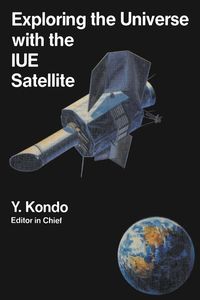 Produktbild: Exploring the Universe with the IUE Satellite