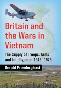 Produktbild: Britain and the Wars in Vietnam