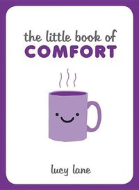 Bild vom Artikel The Little Book of Comfort vom Autor Lucy Lane