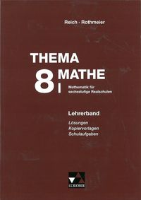 Bild vom Artikel Thema Mathe 8. Neu. Lehrerband vom Autor Günter Rothmeier