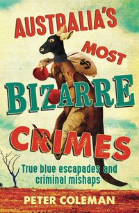 Produktbild: Australia's Most Bizarre Crimes