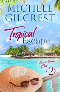 Produktbild: Tropical Escape (Tropical Breeze Book 2)