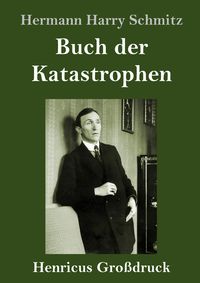 Produktbild: Buch der Katastrophen (Gro&szlig;druck)